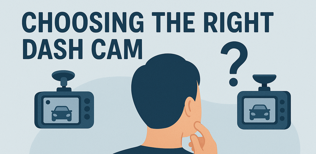 Choosing the Right Dash Cam